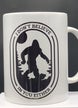 I Don T Believe In You Either Sasquatch Mug 15oz Coffee Mug